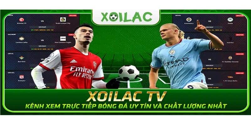 Một số lý do bạn nên xem bóng đá tại Xoilac TV